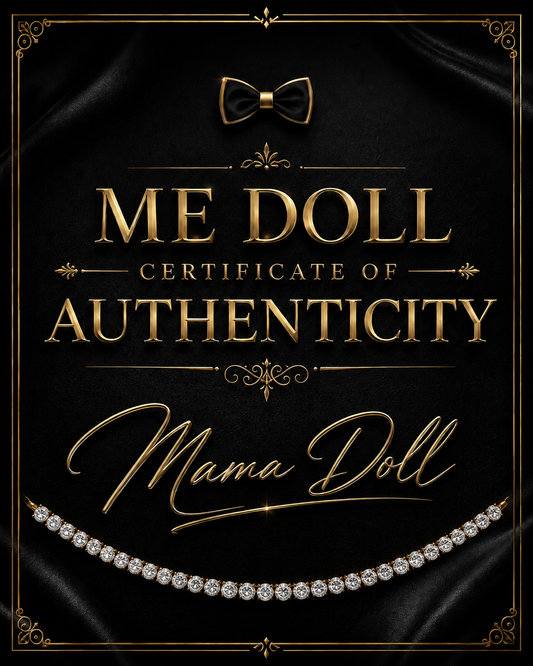 Black Tie Affair ME Doll Certificate-of-Authenticity™ by Mama Doll, featuring gold typography and Mama Doll's signature rendered in gold with a strand of diamonds underneath on a black background. 